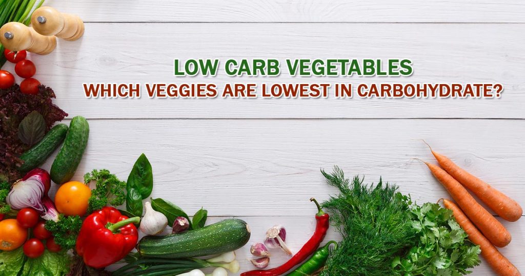 What Vegetables do I eat when I am watching my carbohydrate intake ...