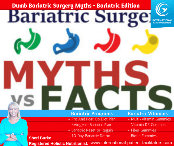 Dumb Bariatric Surgery Myths - Bariatric Edition | International ...